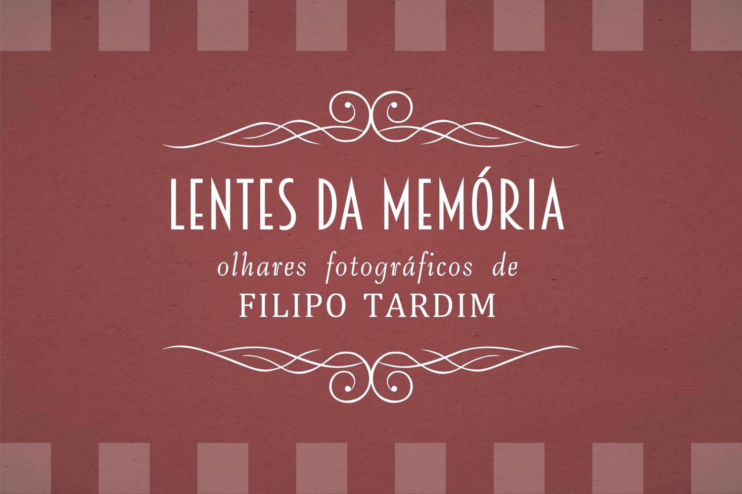 Lentes da Memória