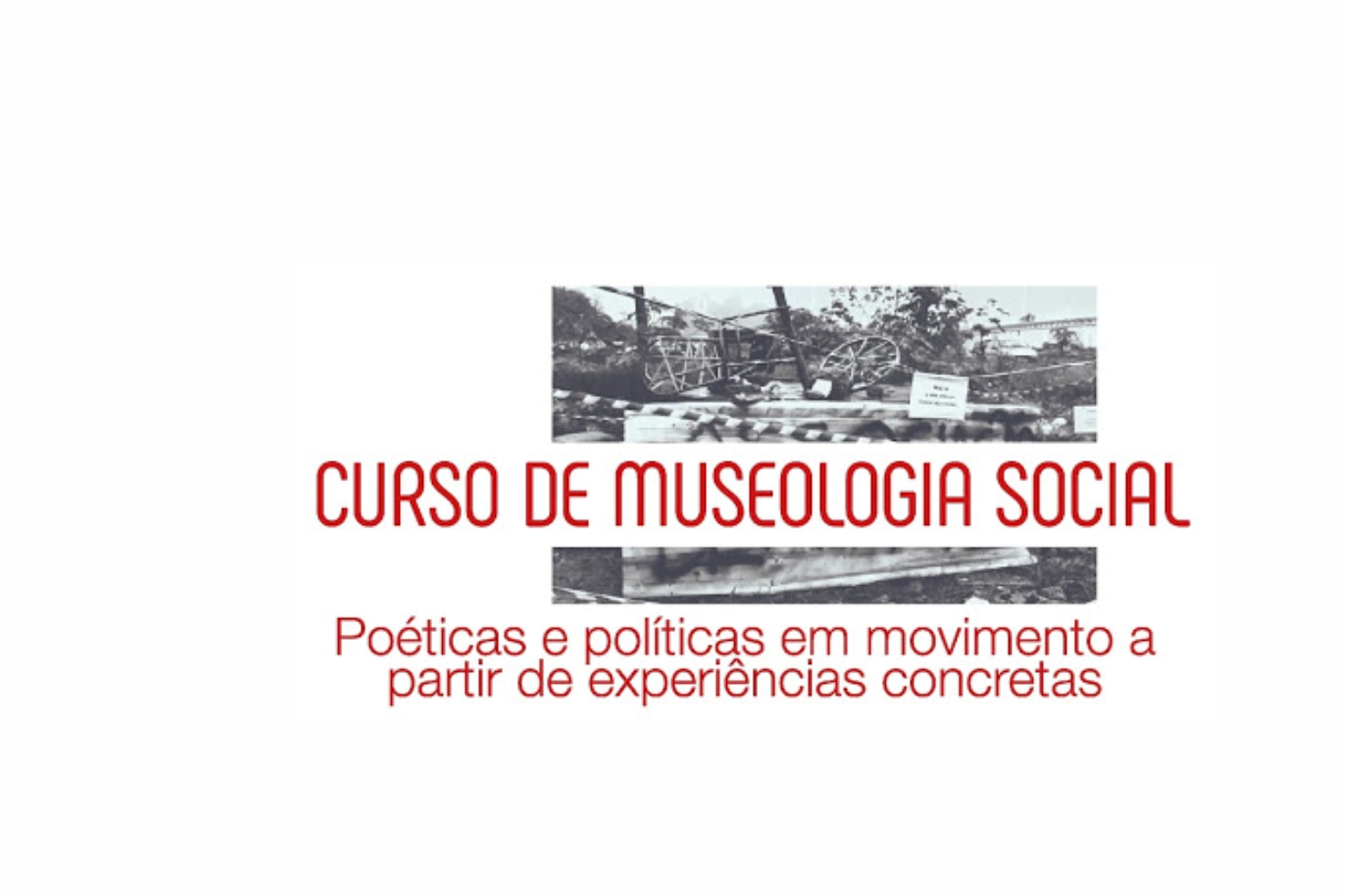 Curso de Museologia Social